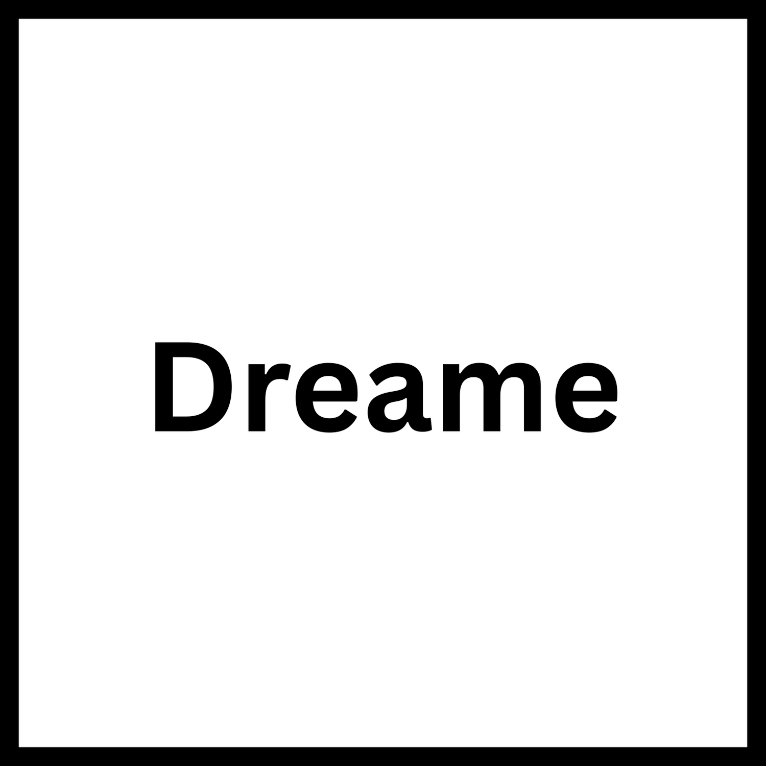 Dreame
