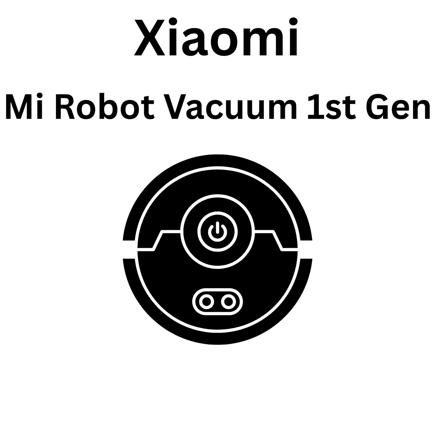 Mi Robot Vacuum 1st Gen